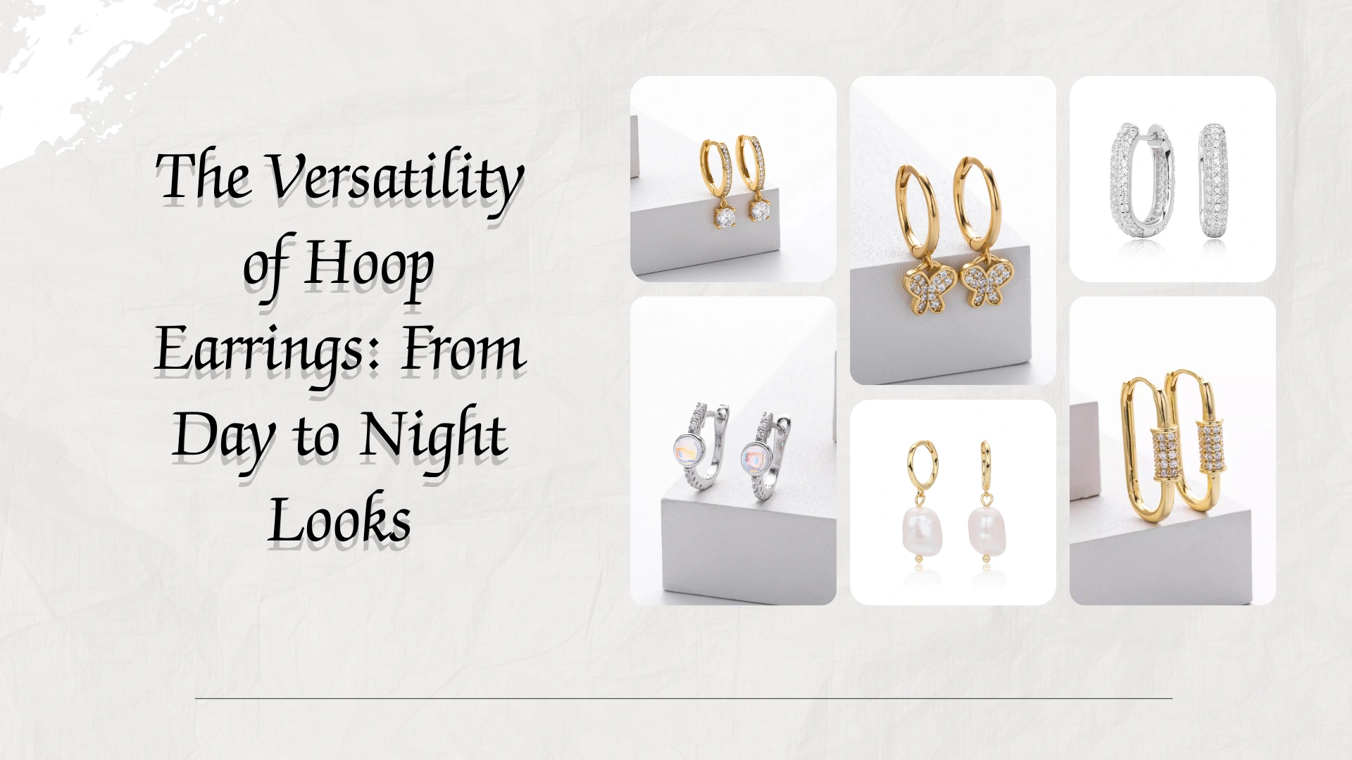 The Versatility of Hoop Earrings
